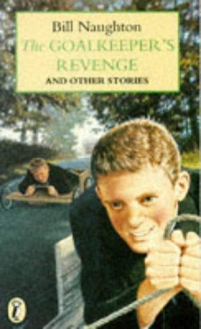 Seller image for The Goalkeeper's Revenge and Other Stories for sale by WeBuyBooks 2