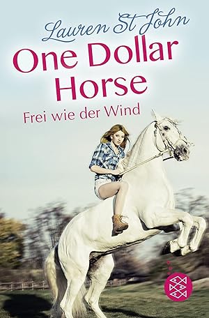 Image du vendeur pour One Dollar Horse - Frei wie der Wind mis en vente par Gabis Bcherlager