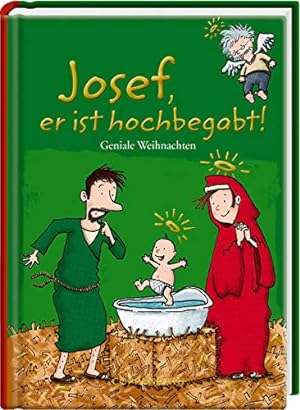 Immagine del venditore per Josef, er ist hochbegabt!: Geniale Weihnachten (Heitere Geschichten) venduto da Gabis Bcherlager
