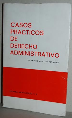 Bild des Verkufers fr CASOS PRACTICOS DE DERECHO ADMINISTRATIVO zum Verkauf von Fbula Libros (Librera Jimnez-Bravo)