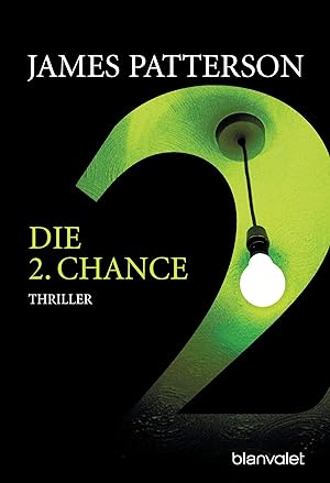 Seller image for Die 2. Chance - Women's Murder Club -: Thriller for sale by Gabis Bcherlager