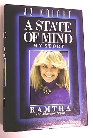 Bild des Verkufers fr A State of Mind; My Story; Ramtha; The Adventure Begins zum Verkauf von Livresse