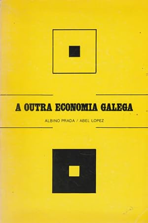 Imagen del vendedor de A outra economia galega a la venta por Librera Cajn Desastre