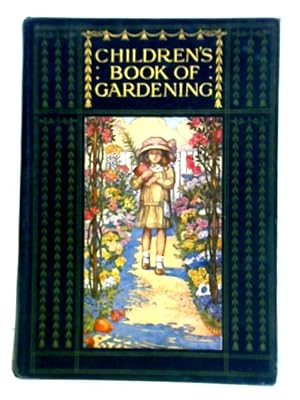Bild des Verkufers fr Children's Book of Gardening zum Verkauf von World of Rare Books