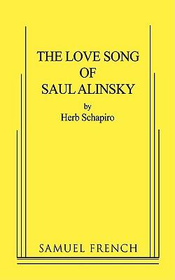 Seller image for LOVE SONG OF SAUL ALINSKY for sale by moluna