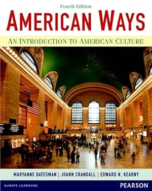 Image du vendeur pour American Ways : An Introduction to American Culture mis en vente par GreatBookPrices