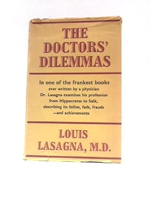 Imagen del vendedor de The Doctors' Dilemmas a la venta por World of Rare Books