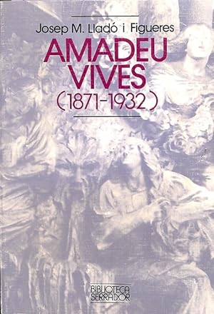 Imagen del vendedor de AMADEU VIVES (1871-19329 (CATALÁN). a la venta por Librería Smile Books