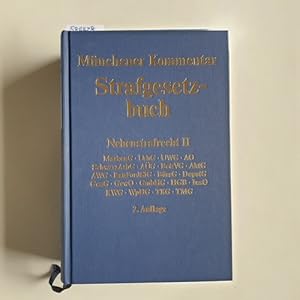 Immagine del venditore per Mnchener Kommentar zum Strafgesetzbuch, Bd. 7., Vlkerstrafgesetzbuch - Nebenstrafrecht II : Strafvorschriften aus: AufenthG, FreizgG, AsylVfG, WaffG, KrWaffG, SprengG, WStG, EGWStG venduto da Gebrauchtbcherlogistik  H.J. Lauterbach