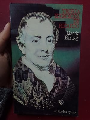 Teoría económica de Ricardo. Un estudio histórico