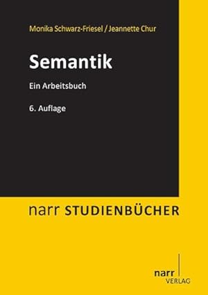 Seller image for Semantik: Ein Arbeitsbuch (Narr Studienbcher) for sale by Studibuch