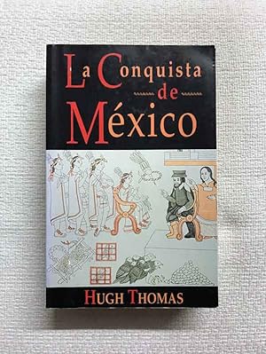 Imagen del vendedor de La Conquista de Mxico a la venta por Campbell Llibres