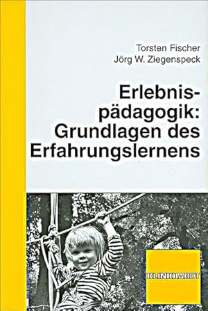 Seller image for Erlebnispdagogik: Grundlagen des Erfahrungslernens for sale by Studibuch