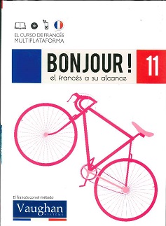 Seller image for Bonjour! El francs a su alcance. 11. Vaughan System for sale by lisarama