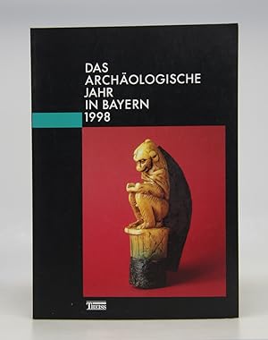 Bild des Verkufers fr Das archologische Jahr in Bayern 1998. zum Verkauf von Antiquariat An der Rott Oswald Eigl