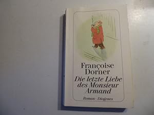 Seller image for Die letzte Liebe des Monsieur Armand. Roman. TB for sale by Deichkieker Bcherkiste
