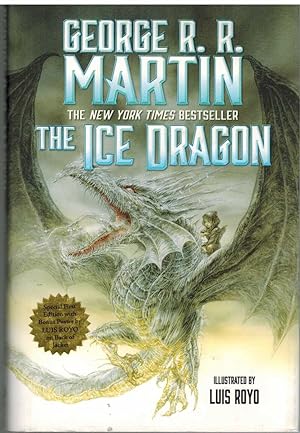 Seller image for THE ICE DRAGON for sale by The Avocado Pit