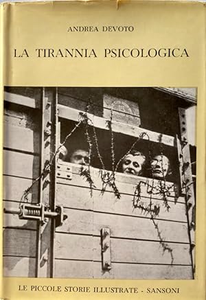 LA TIRANNIA PSICOLOGICA. STUDIO DI PSICOLOGIA POLITICA