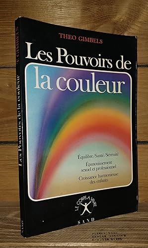 Image du vendeur pour LES POUVOIRS DE LA COULEUR - (healing through colour) mis en vente par Planet's books