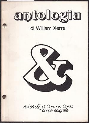 Artist Book. Antologia di William Xerra & niente di Corrado Costa come epigrafe. 4° salon interna...