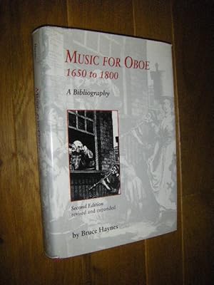 Music for Oboe, 1650 - 1800. A Bibliography