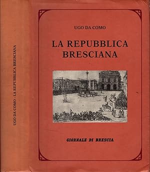 Imagen del vendedor de La Repubblica Bresciana** a la venta por iolibrocarmine