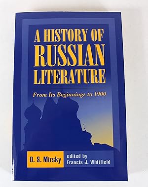 Immagine del venditore per A History of Russian Literature: From Its Beginnings to 1900 venduto da Peak Dragon Bookshop 39 Dale Rd Matlock