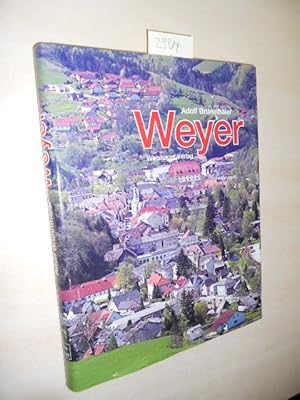 Bild des Verkufers fr Weyer. zum Verkauf von Klaus Ennsthaler - Mister Book