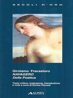 Bild des Verkufers fr Navagero: della poetica zum Verkauf von Librodifaccia