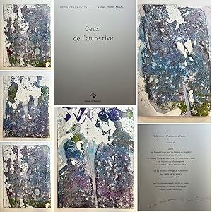 Image du vendeur pour Ceux de l'autre rive. Magnifique livre d'artiste unique avec 4 peintures originales ou arrachements d'Andr-Pierre Arnal mis en vente par Librairie  la Demi-Lune