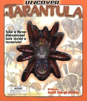 Seller image for Uncover A Tarantula: Take A Three-Dimensional Look Inside A Tarantula! (Uncover Books) for sale by WeBuyBooks