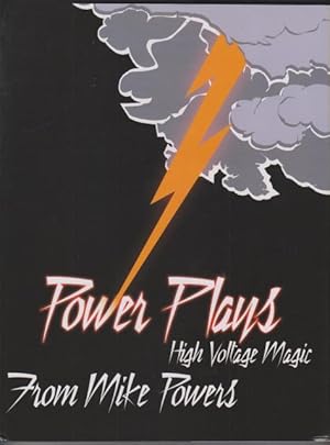 Power Plays. High Voltage Magic.