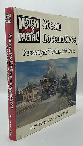 Bild des Verkufers fr Western Pacific Steam Locomotives, Passenger Trains, and Cars zum Verkauf von Chaparral Books