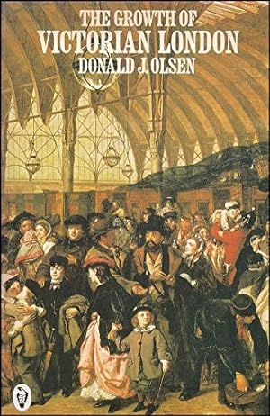 Immagine del venditore per The Growth of Victorian London venduto da WeBuyBooks 2