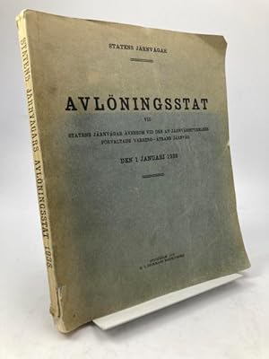 Avlöningsstat vid Statens Järnvägar ävensom vid den av järnvägsstyrelsen förvaltade Varberg-Ätran...