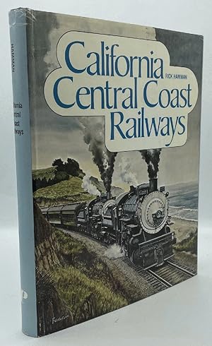 Bild des Verkufers fr California Central Coast Railways zum Verkauf von Chaparral Books
