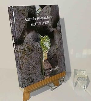 Claude Bogratchew. Sculpteur. Biographie - Catalogue. Cor Engelen. Éditions Engelen-Marx. 2009.