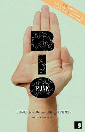 Bild des Verkufers fr Bio-Punk: Stories from the Far Side of Research (Science-Into-Fiction) zum Verkauf von WeBuyBooks