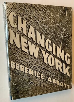 Imagen del vendedor de Changing New York (In Dustjacket) a la venta por APPLEDORE BOOKS, ABAA