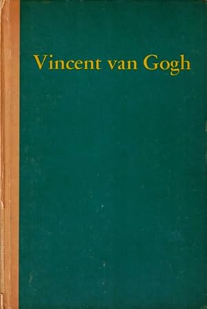 Seller image for Vincent van Gogh, 1853-1890: A Study of the Artist and His Work in Relation to His Times for sale by LEFT COAST BOOKS