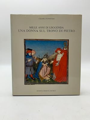 Seller image for Mille anni di leggenda. Una donna sul trono di Pietro for sale by Coenobium Libreria antiquaria