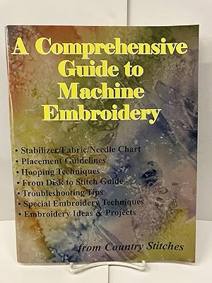 A Comprehensive Guide to Machine Embroidery