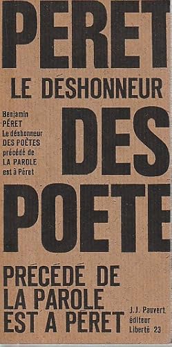 Immagine del venditore per Le dshonneur des potes prcd de La parole est  Pret, venduto da L'Odeur du Book