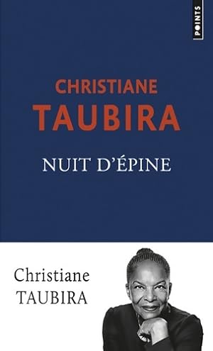 Nuit d'?pine - Christiane Taubira