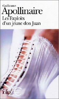 Seller image for Les exploits d'un jeune Don Juan - Guillaume Apollinaire for sale by Book Hmisphres