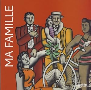 Image du vendeur pour Ma famille - Elisabeth De Lambilly mis en vente par Book Hmisphres