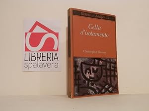 Imagen del vendedor de Cella d'isolamento a la venta por Libreria Spalavera