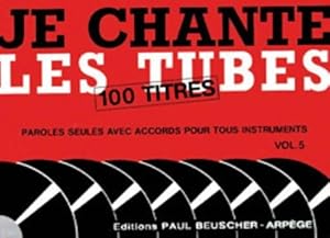 Je chante les tubes Volume 5 - Collectif