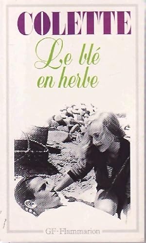 Seller image for Le bl? en herbe - Colette for sale by Book Hmisphres