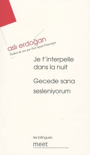Bild des Verkufers fr JE T INTERPELLE DANS LA NUIT - Asli Erdogan zum Verkauf von Book Hmisphres